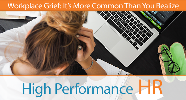 Workplace Grief In HIS Name HR LLC