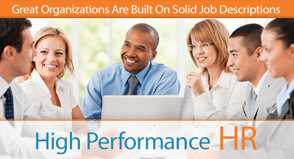 Great Organizations Are Built on Solid Job Descriptions