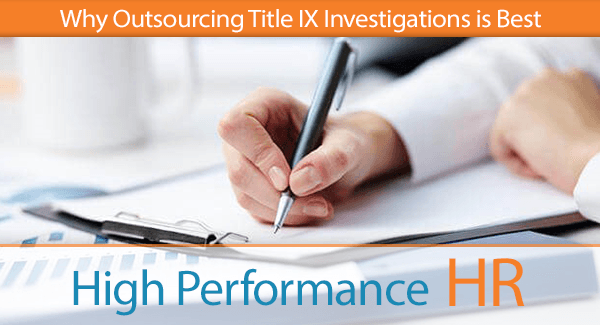 Why Outsourcing Title IX Investigations is Best