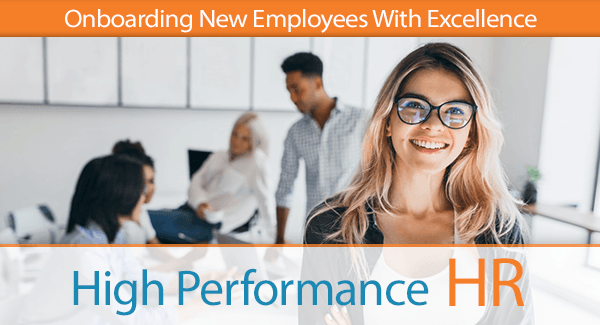 Onboarding New Employees With Excellence