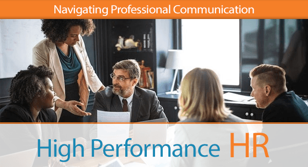 Navigating Professional Communication In HIS Name HR LLC