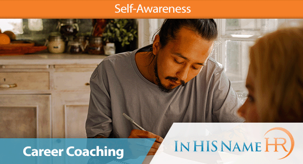 Self-Awareness In HIS Name HR LLC